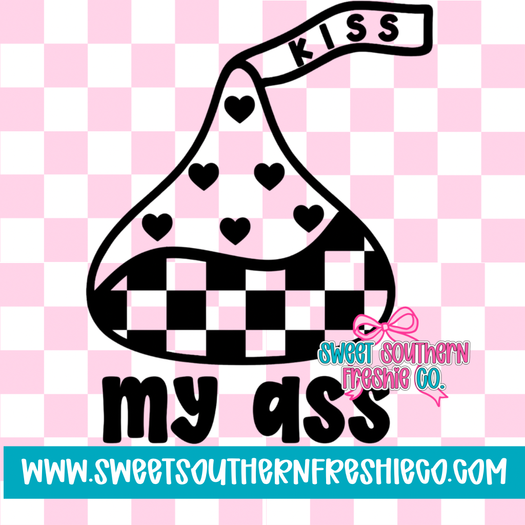 Kiss my ass Hershey kiss