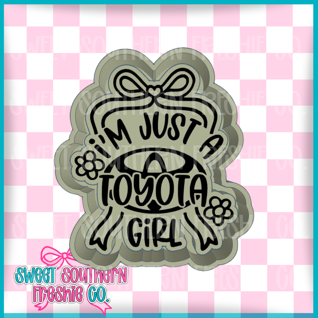 I’m Just A Toyota Girl