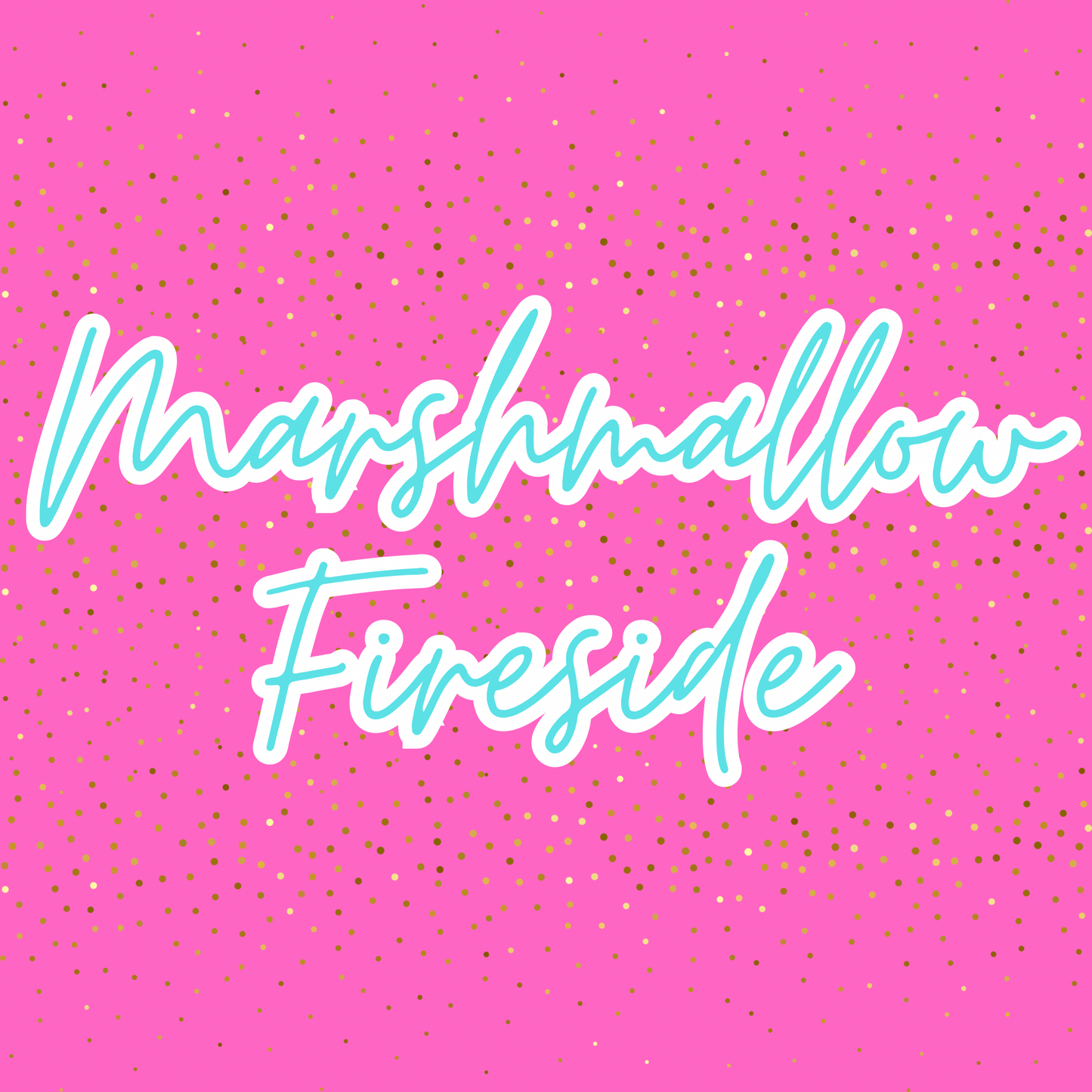 Marshmallow Fireside