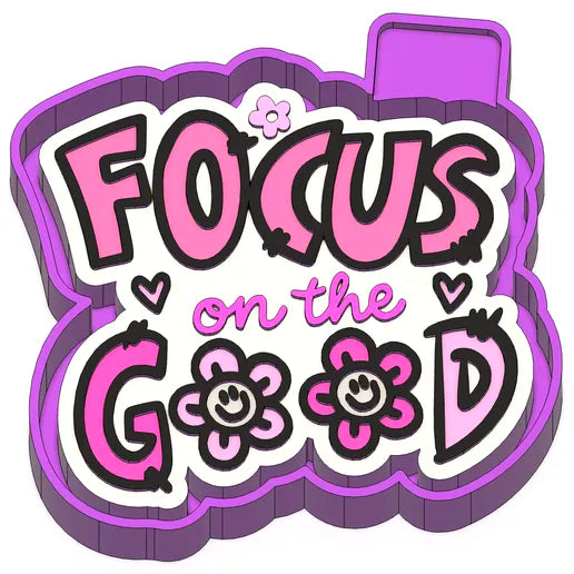 Focus on the good