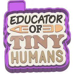 Educator of Tiny Humans #28