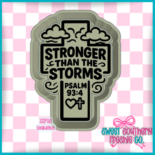 Stronger than the storms PSALM 93:4