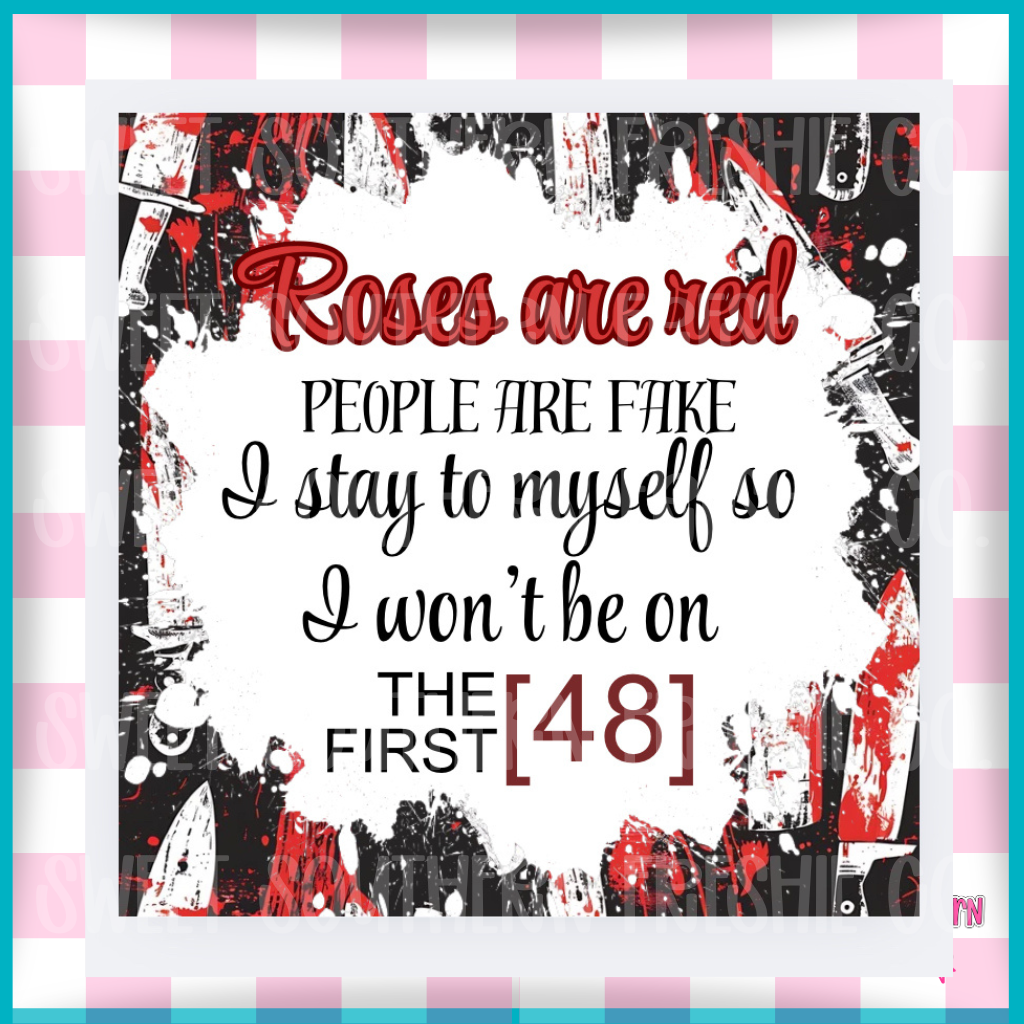 Square Cardstock| Roses Are Red First 48