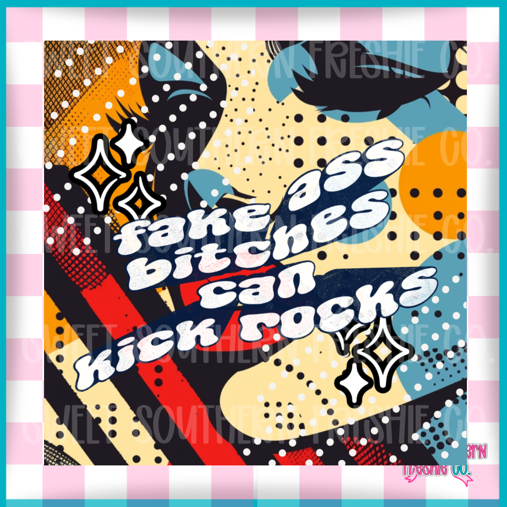 Square Cardstock| Fake Ass Bitches Can Kick Rocks