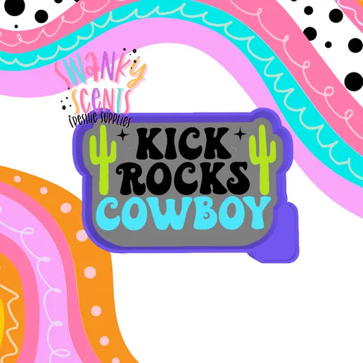 Kick rocks cowboy