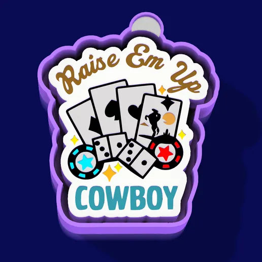 Raise em up cowboy