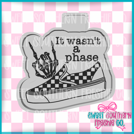 It wasn’t A Phase