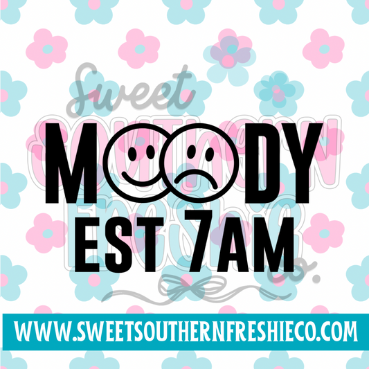 Moody Est 7am