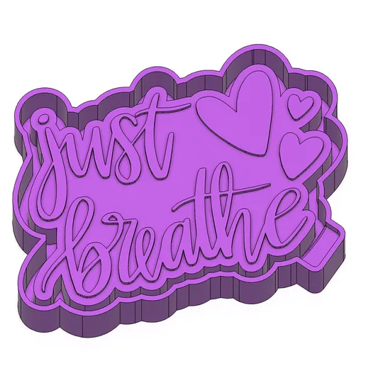 Just breathe